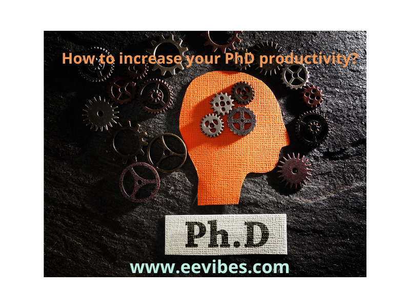 How to increase your PhD productivity