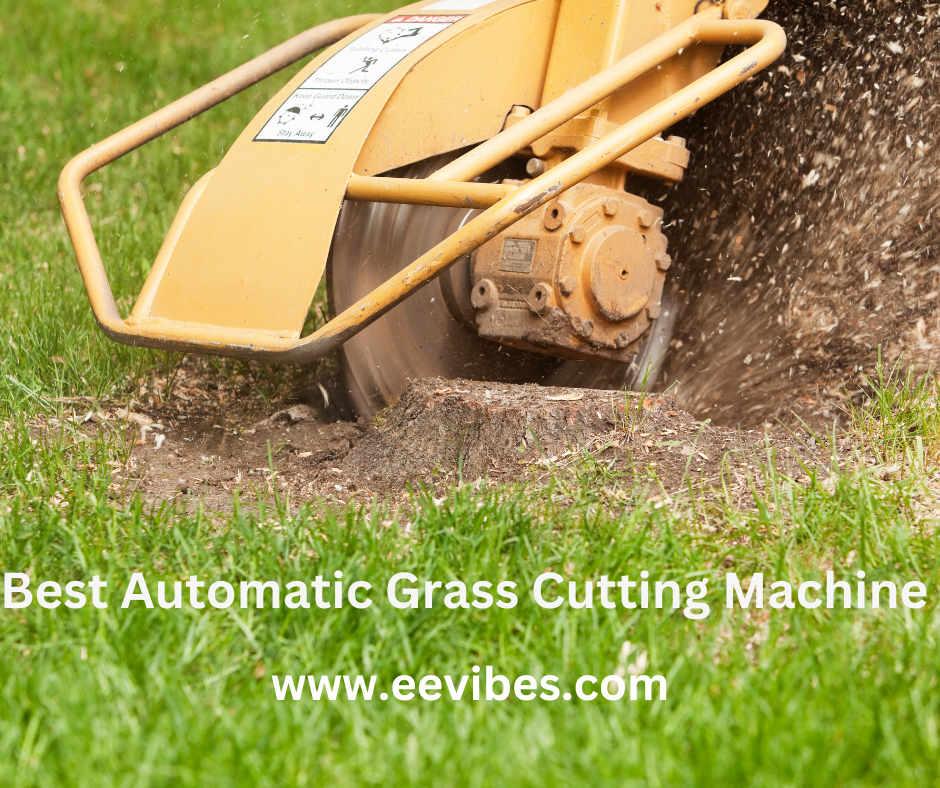 Best Automatic Grass Cutting Machine