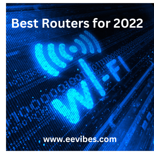 Best Routers for 2022