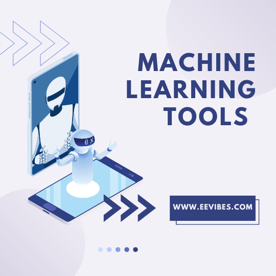Best machine learning tools