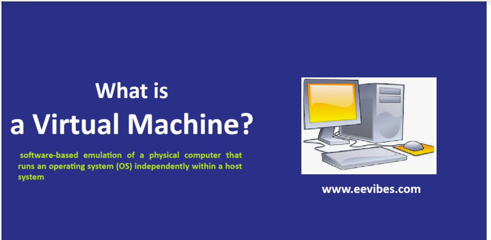 Virtual machines benefits