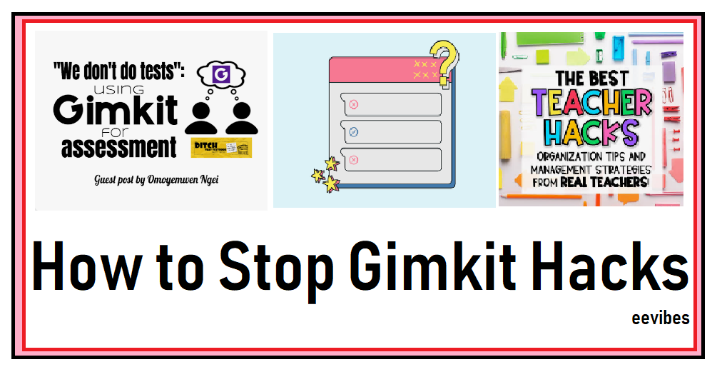 How to Stop Gimkit Hacks and Cheating